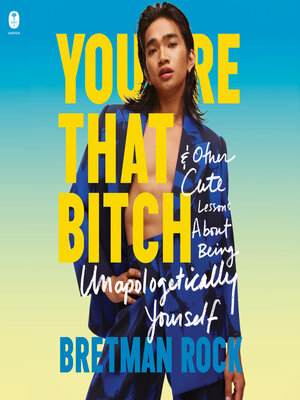 cover image of You're That Bitch